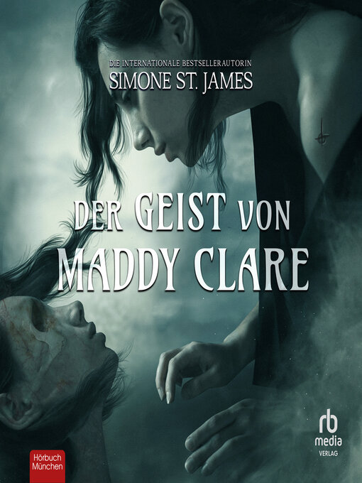 Title details for Der Geist von Maddy Clare by Simone St. James - Wait list